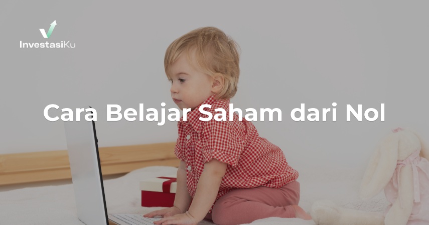 cara belajar saham dari nol